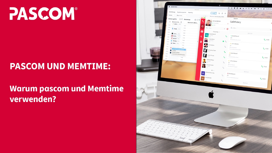 Warum pascom und Memtime verwenden