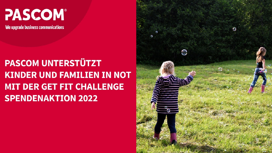 pascom unterstützt Kinder und Familien in Not mit der Get Fit Challenge Spendenaktion 2022