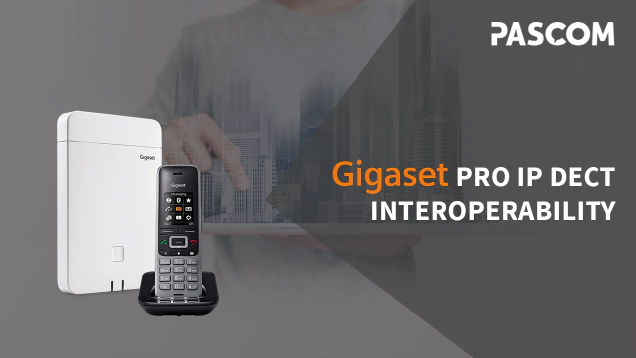 pascom mit Gigaset Pro IP DECT Interoperability